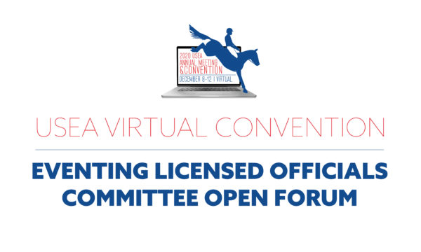 Eventing Licensed Officials Committee Open Forum